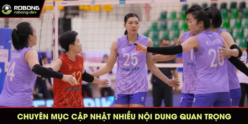 Các nội dung chính do chuyên mục bóng chuyền chia sẻ