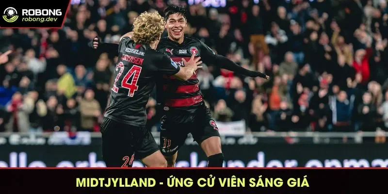 Midtjylland đang là cái tên nổi bật trong mùa giải