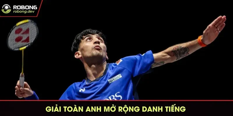 Giải toàn Anh mở rộng - Sự kiện cầu lông vô địch quốc gia danh tiếng 