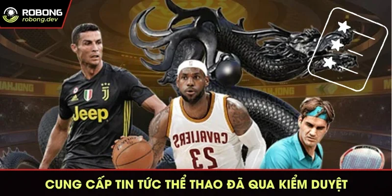 Cung cấp tin tức thể thao đã qua kiểm duyệt